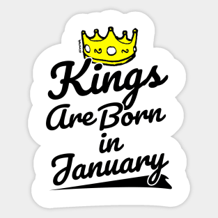 Kings are Born In January Sticker